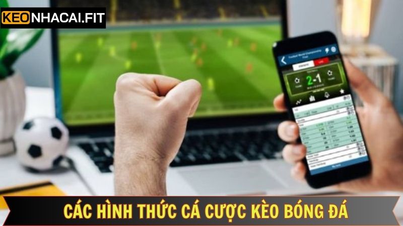 Các kèo bóng đá nên tham gia trải nghiệm