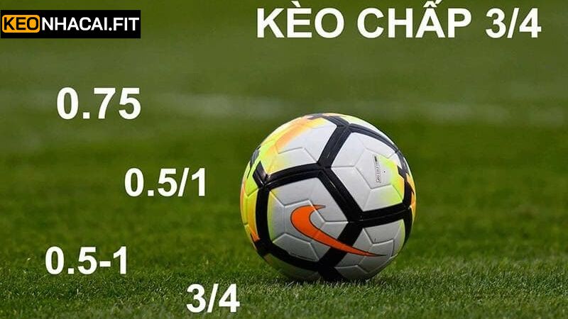 Bí quyết đọc và tiền tiền kèo chấp 0.75 Bí quyết đọc và tiền tiền kèo chấp 0.75