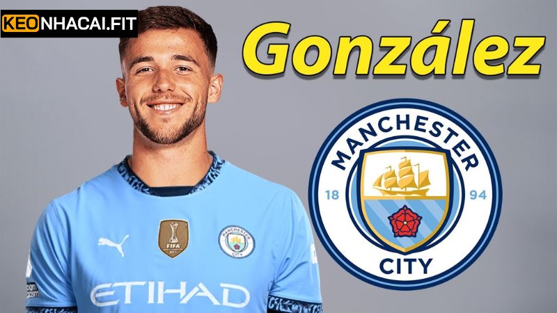Man City mua tiền vệ 62 triệu Nico Gonzalez với mục tiêu gì?
