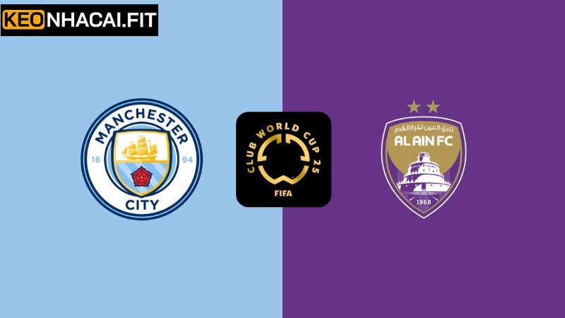 Nhận Định Manchester City Vs Al Ain Vào 8h00 Ngày 23/6