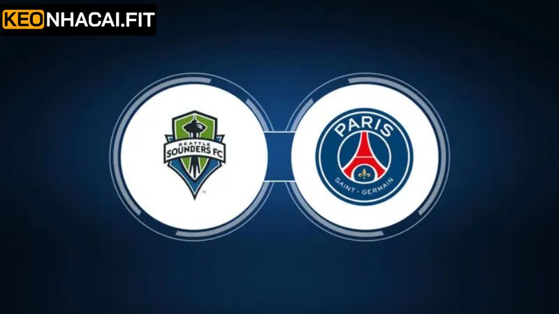 Soi kèo châu Âu tại Seattle Sounders vs PSG